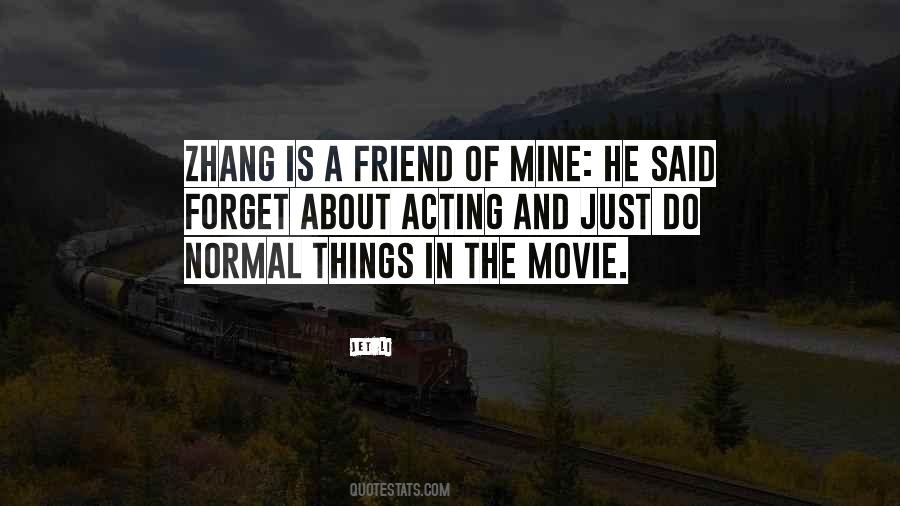 Quotes About Zhang #121046