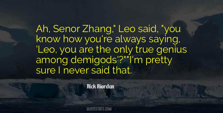 Quotes About Zhang #1515489