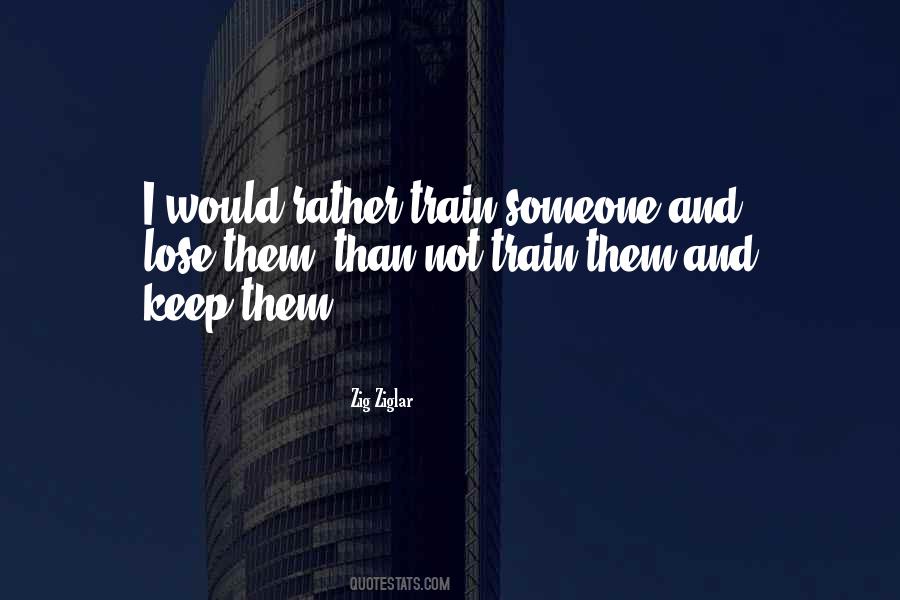 Quotes About Zig #252477 Quotes About Zig #252477