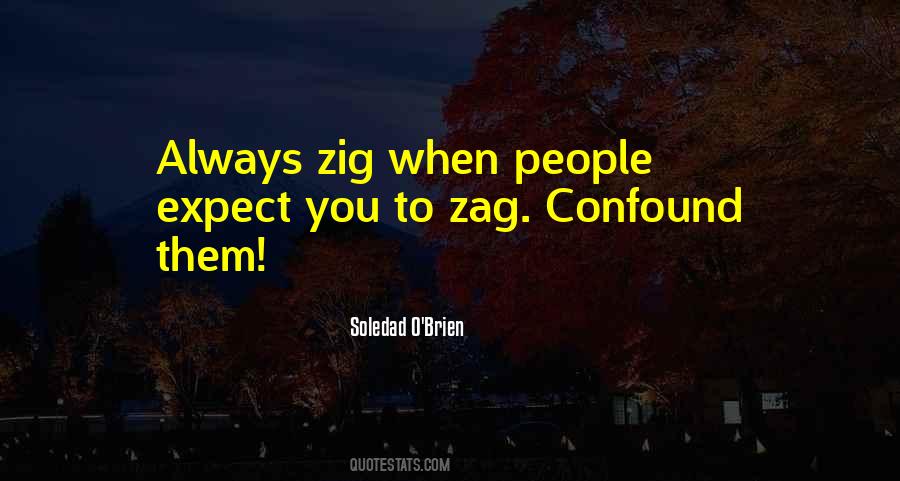Quotes About Zig #323036