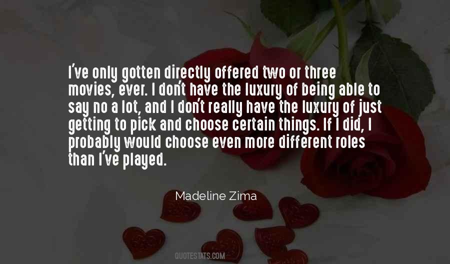 Quotes About Zima #1277493