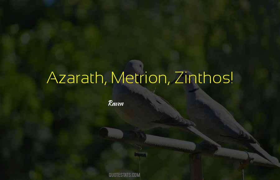 Quotes About Zinthos #1112583