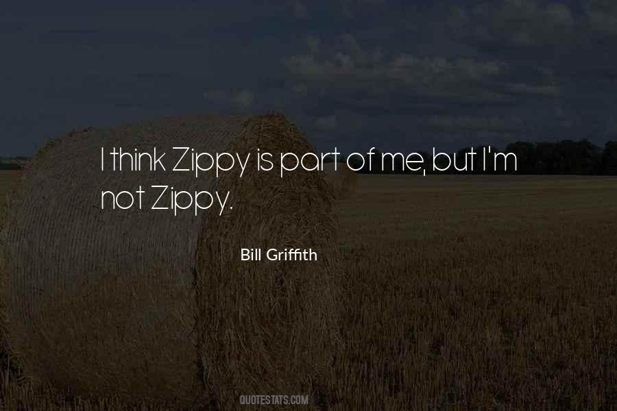 Quotes About Zippy #159061