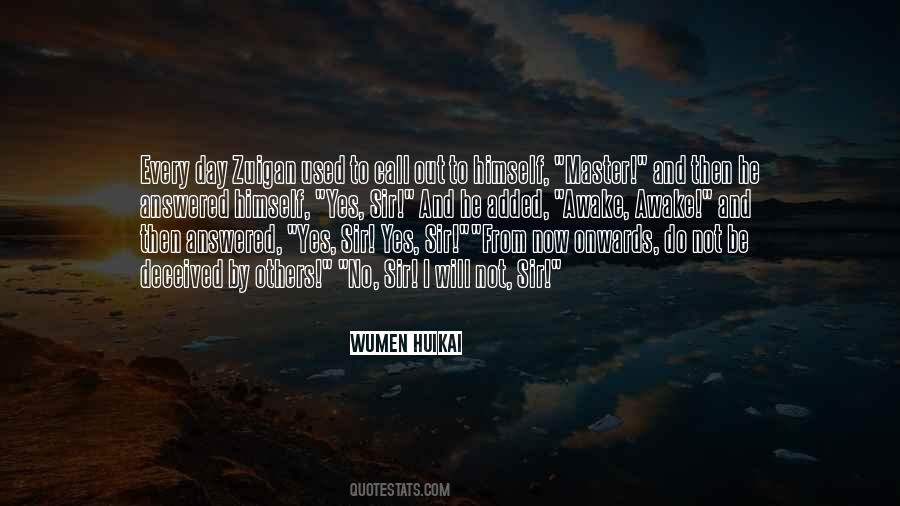 Quotes About Zuigan #1047275