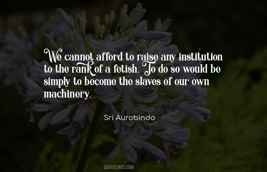 Quotes On Sri Aurobindo #309559