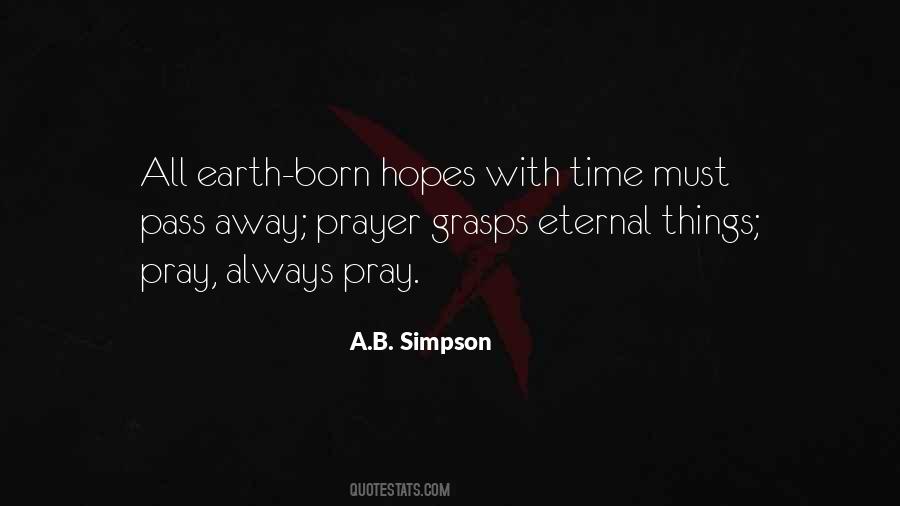 A B Simpson Quotes #1062424