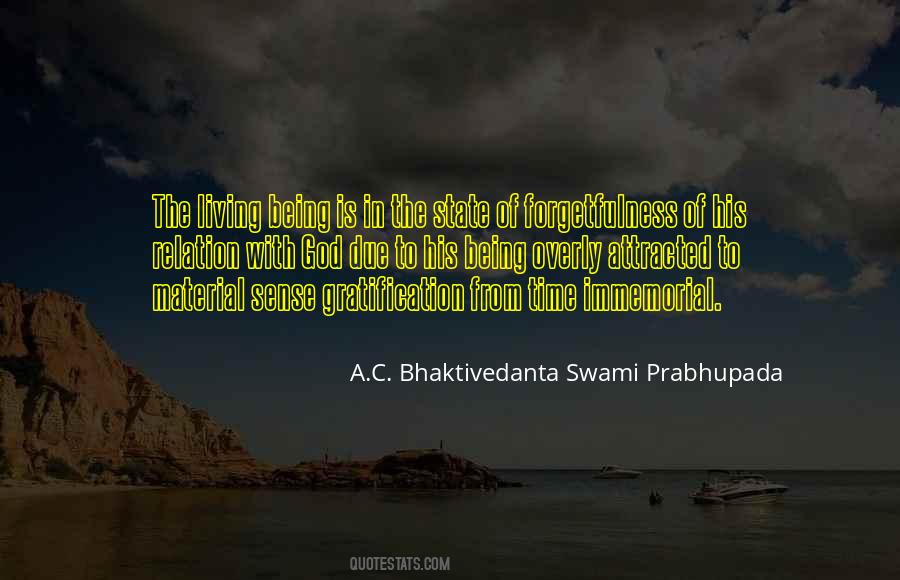 A C Bhaktivedanta Swami Prabhupada Quotes #1189210