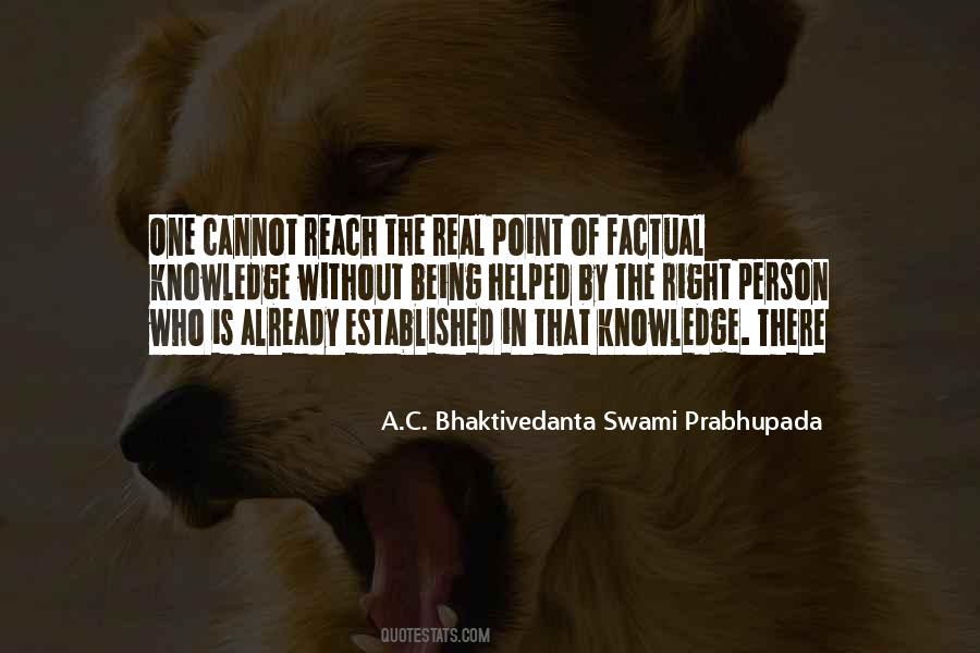 A C Bhaktivedanta Swami Prabhupada Quotes #1786765