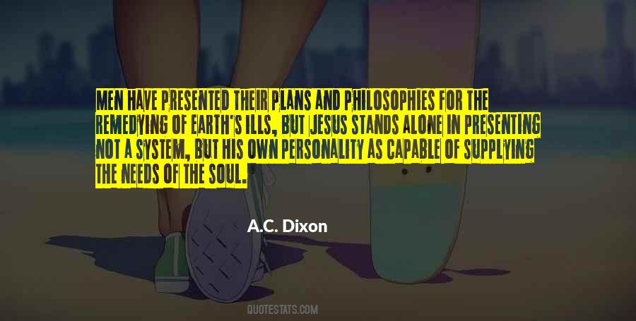 A C Dixon Quotes #740929