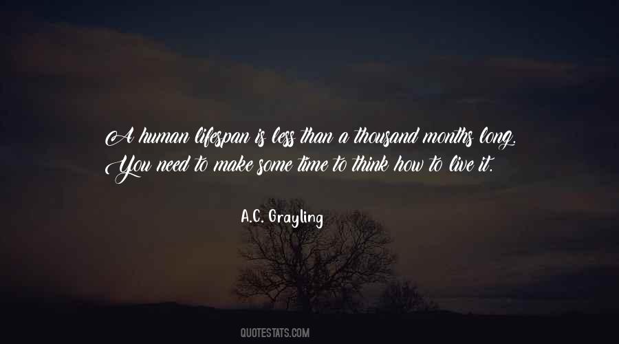 A C Grayling Quotes #31565