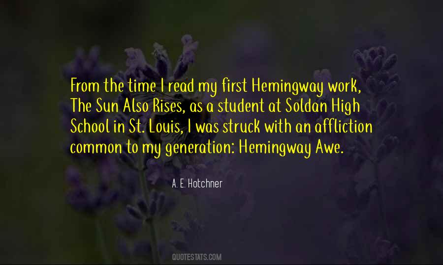 A E Hotchner Quotes #1218247