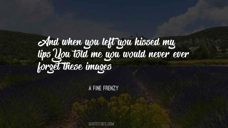 A Fine Frenzy Quotes #1637670