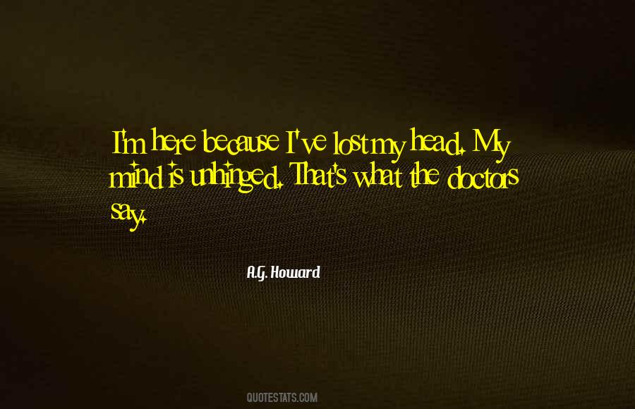 A G Howard Quotes #30611