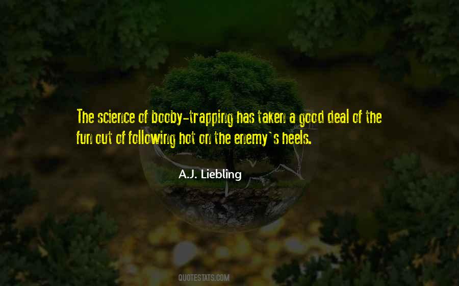 A J Liebling Quotes #1211890