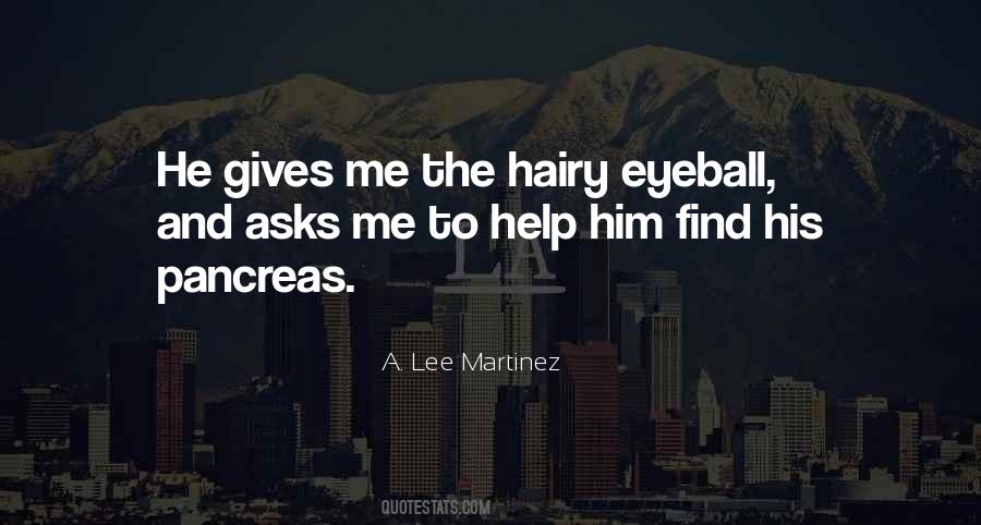 A Lee Martinez Quotes #1041286