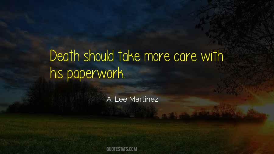 A Lee Martinez Quotes #1224277