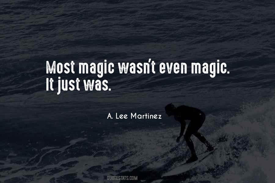 A Lee Martinez Quotes #582362