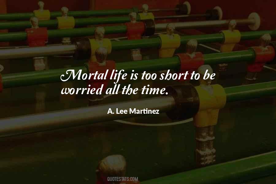 A Lee Martinez Quotes #996592