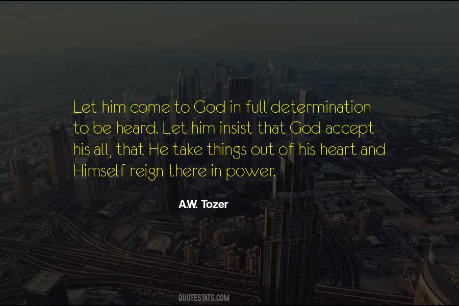 A W Tozer Quotes #118862