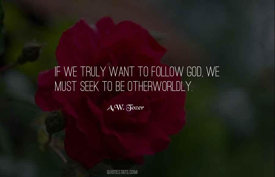 A W Tozer Quotes #228423