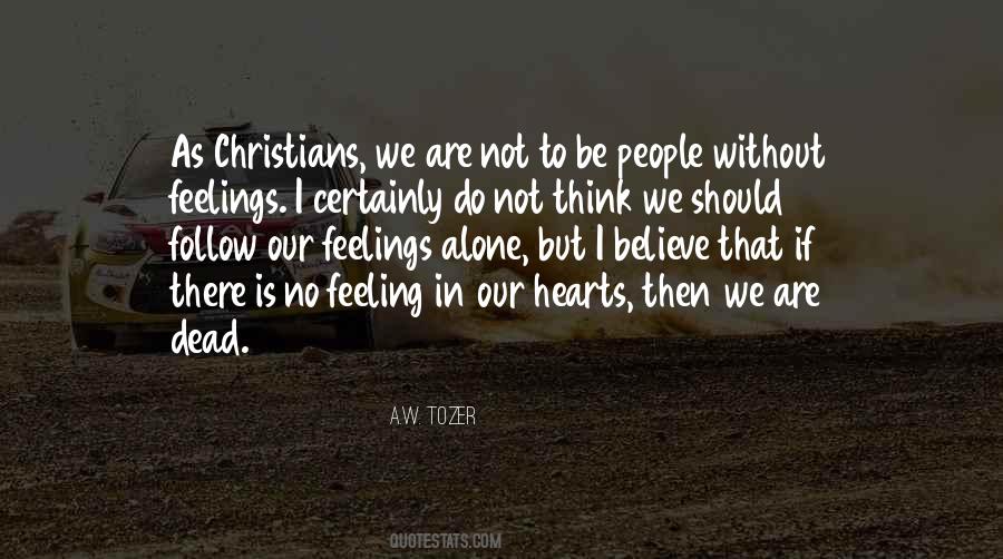 A W Tozer Quotes #330565