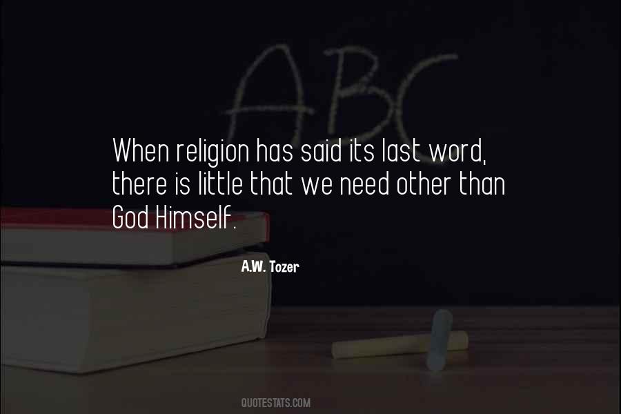 A W Tozer Quotes #456595