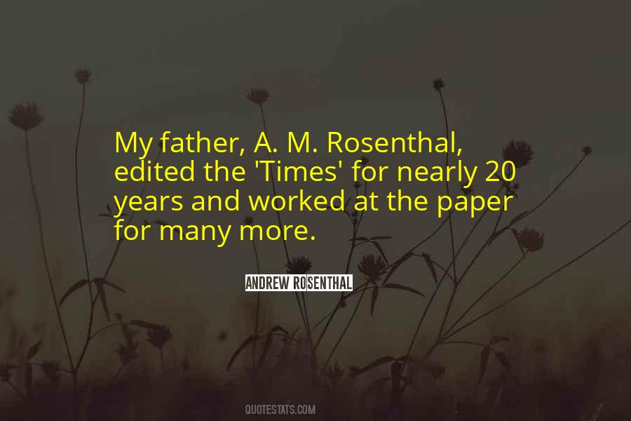 A. M. Rosenthal Quotes #1609106