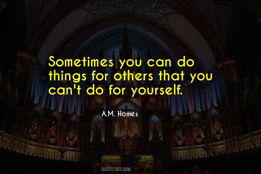 A.m. Homes Quotes #25898