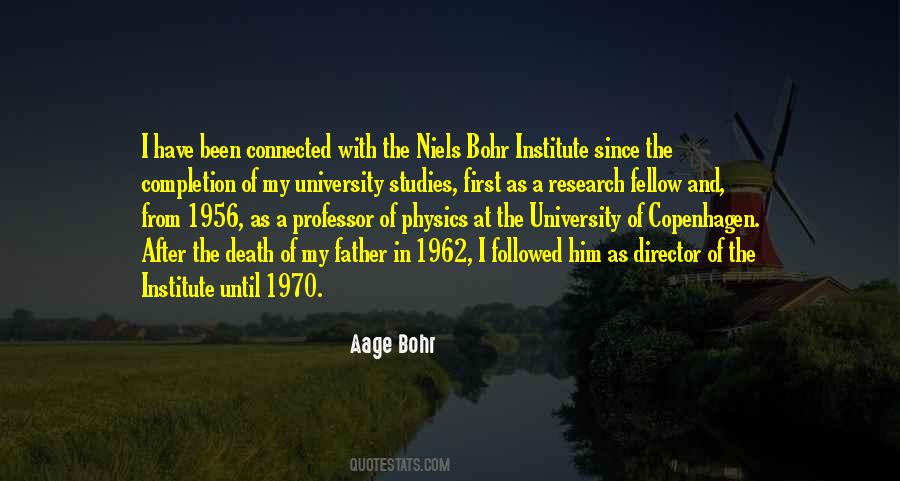 Aage Bohr Quotes #1870370