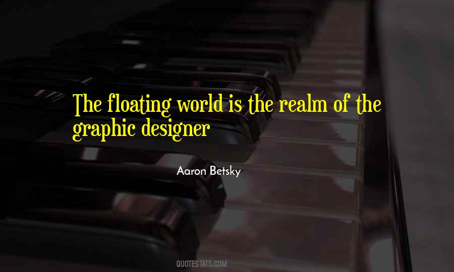 Aaron Betsky Quotes #410611