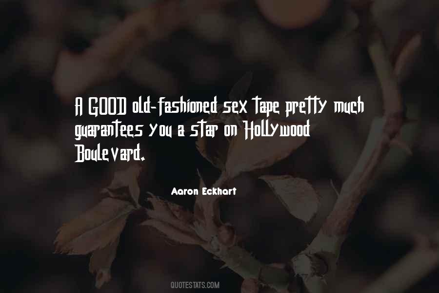 Aaron Eckhart Quotes #1699089