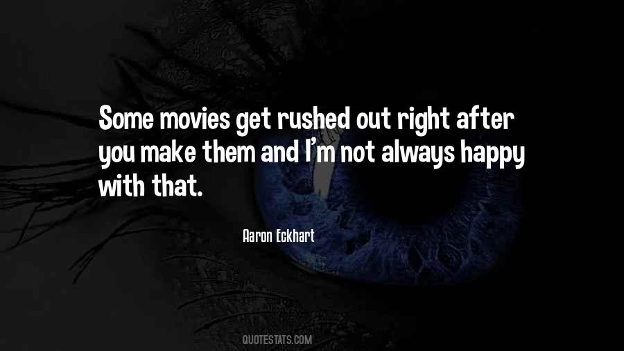 Aaron Eckhart Quotes #803453