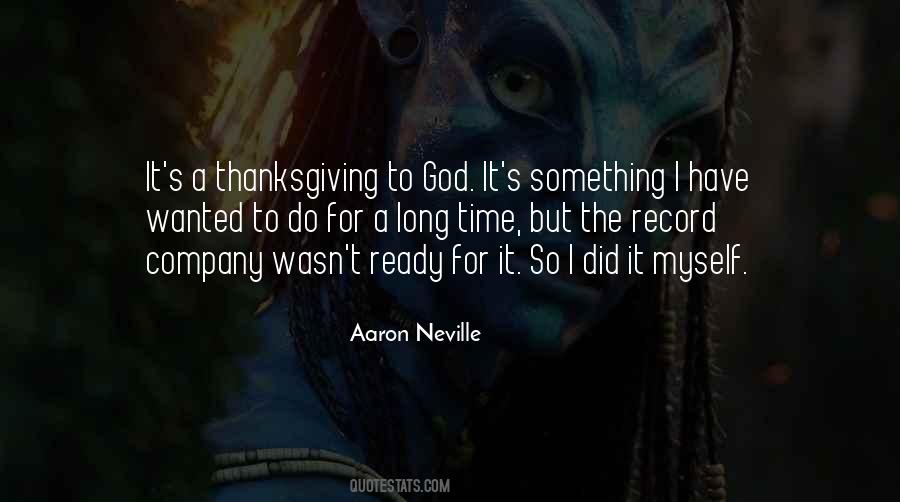 Aaron Neville Quotes #1292567