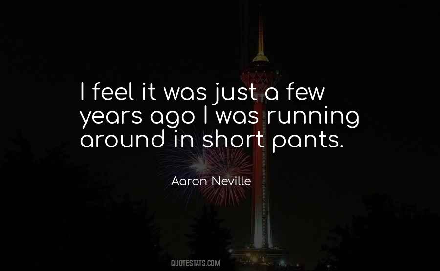 Aaron Neville Quotes #1469979