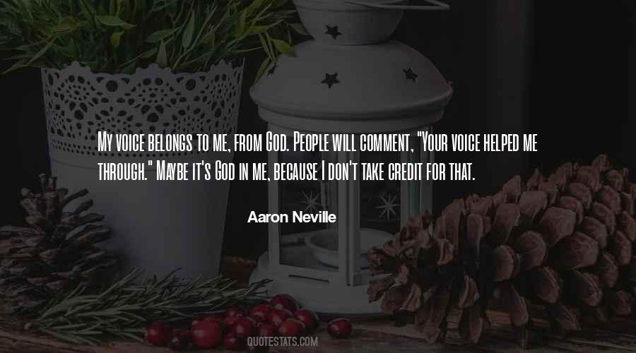 Aaron Neville Quotes #567453