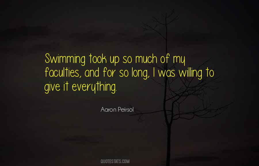 Aaron Peirsol Quotes #1182920