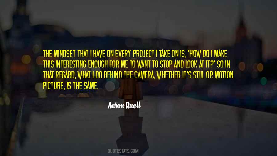 Aaron Ruell Quotes #1475587