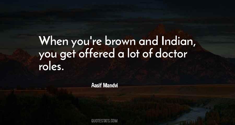 Aasif Mandvi Quotes #1221233