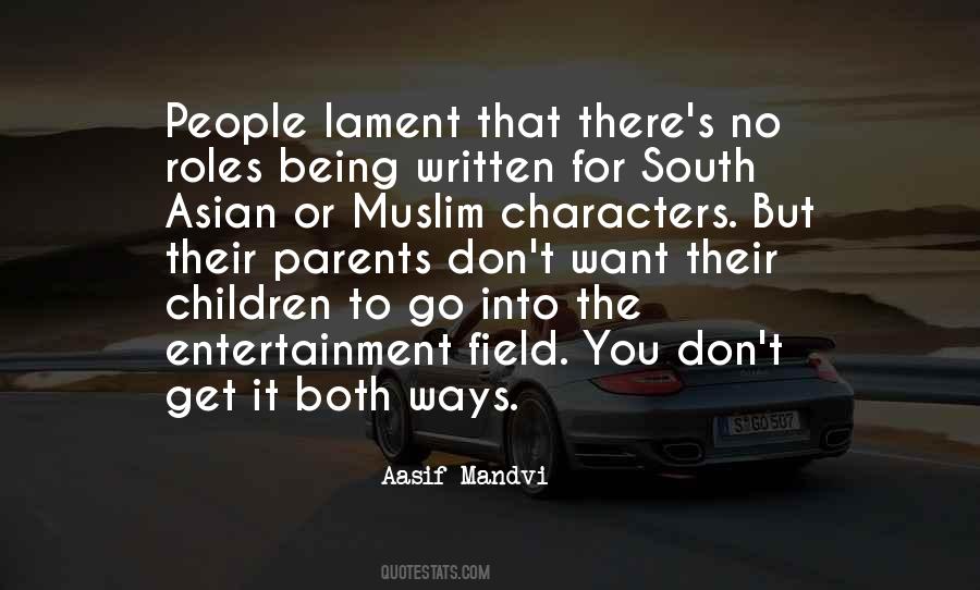 Aasif Mandvi Quotes #1254693