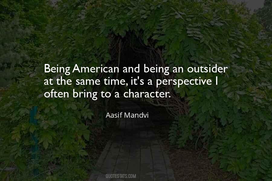 Aasif Mandvi Quotes #1376421