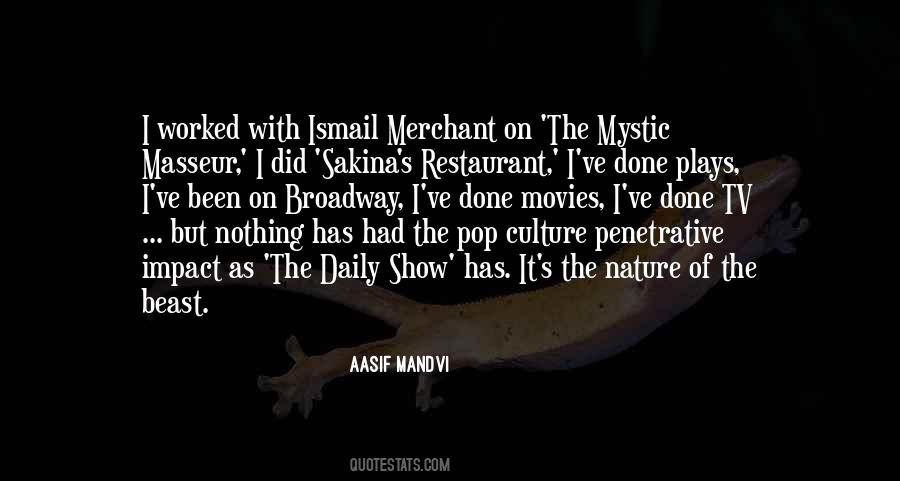 Aasif Mandvi Quotes #1672635