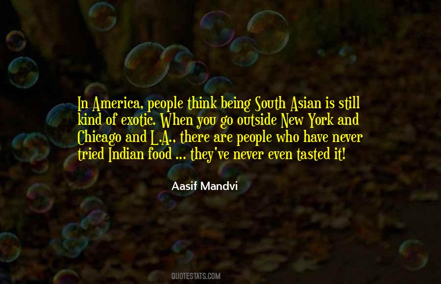 Aasif Mandvi Quotes #504284