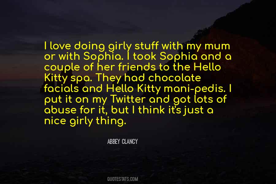 Abbey Clancy Quotes #1001789