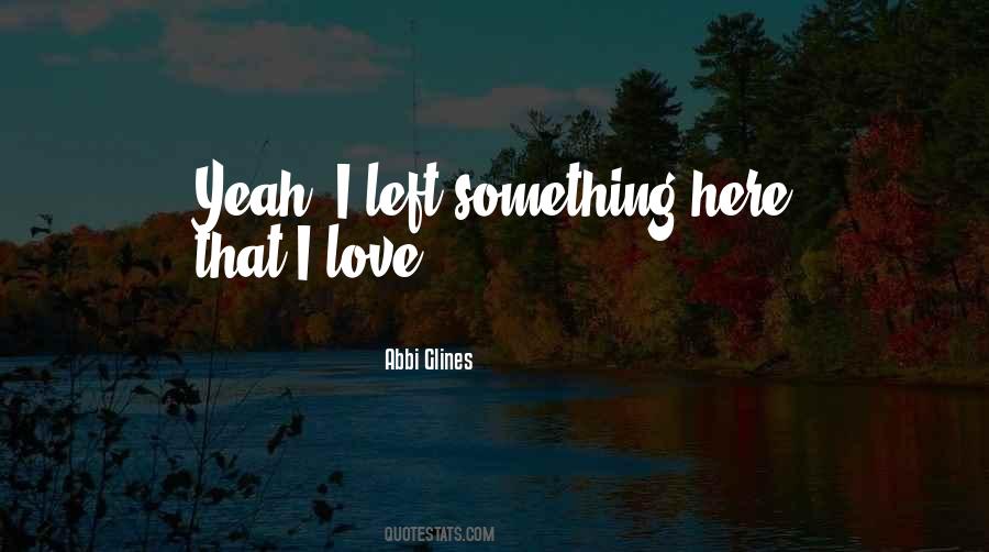 Abbi Glines Quotes #9449