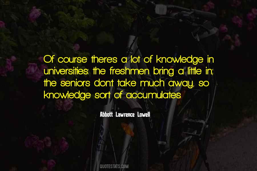 Abbott Lawrence Lowell Quotes #1121794