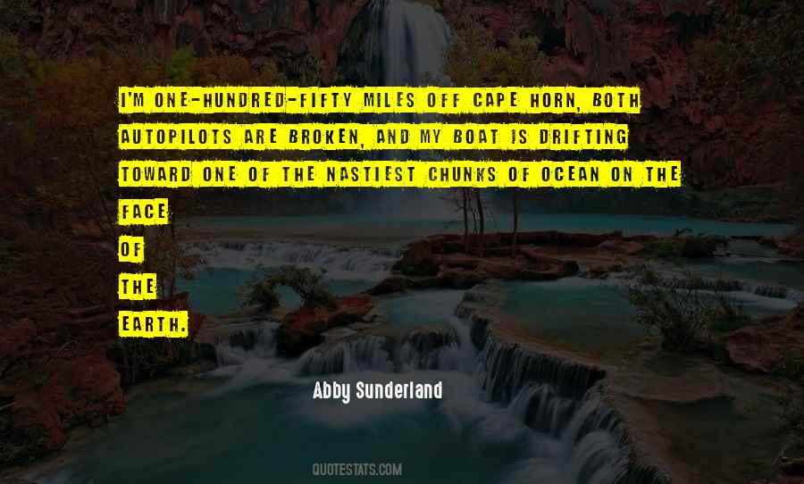 Abby Sunderland Quotes #1491321