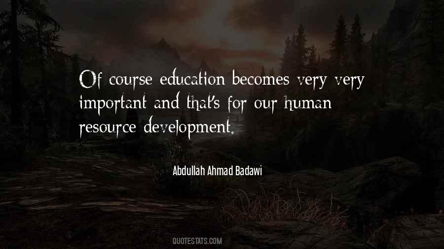 Abdullah Ahmad Badawi Quotes #110288