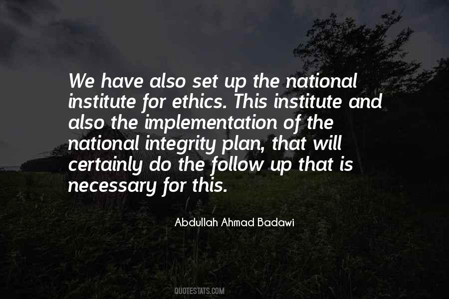 Abdullah Ahmad Badawi Quotes #1398090