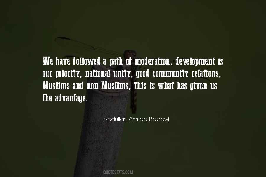 Abdullah Ahmad Badawi Quotes #1510628