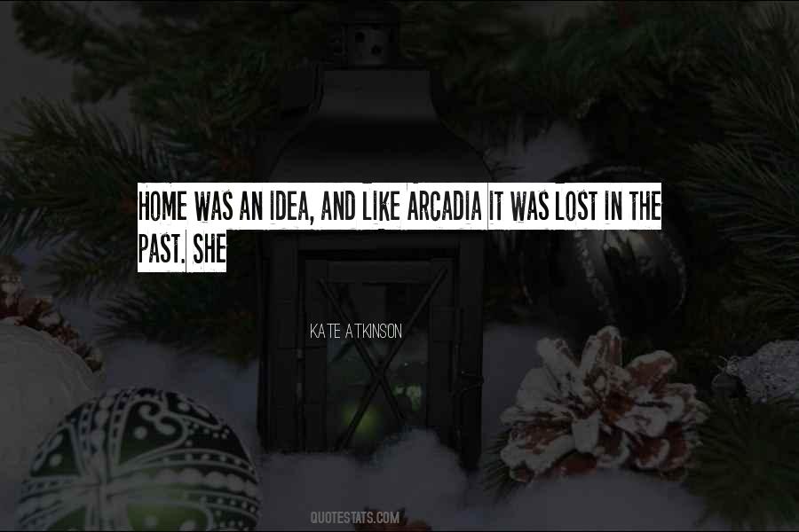 Quotes About Arcadia #1455713